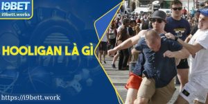 Hooligan Là Gì? Hành Vi Phá Hoại Tinh Thần Bóng Đá