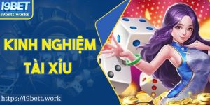 Kinh Nghiệm Tài Xỉu Thực Chiến Giúp Nâng Cao Tỷ Lệ Thắng
