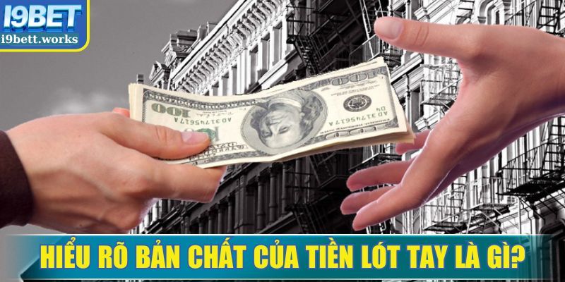 Tiền lót tay là gì trong các thương vụ chuyển nhượng